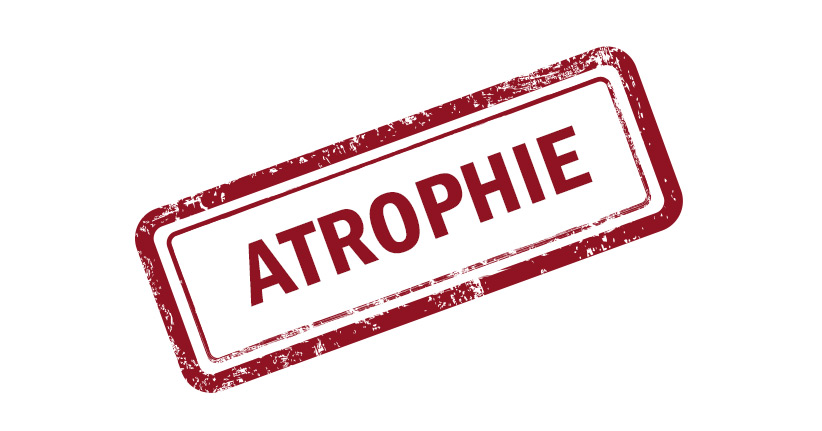 Ist eine Atrophie gefährlich?