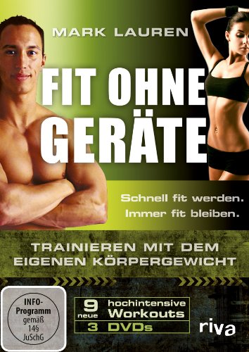 Mark Lauren - Fit ohne Geräte - Trainieren mit dem eigenen Körpergewicht [3 DVDs]