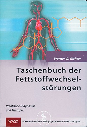 Taschenbuch der Fettstoffwechselstörungen: Praktische Diagnostik und Therapie