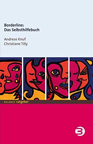 Borderline: Das Selbsthilfebuch (BALANCE Ratgeber)