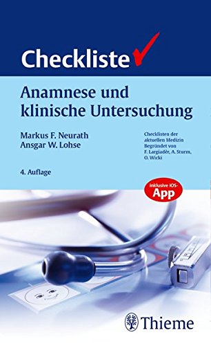 Checkliste Anamnese und klinische Untersuchung (Checklisten Medizin)