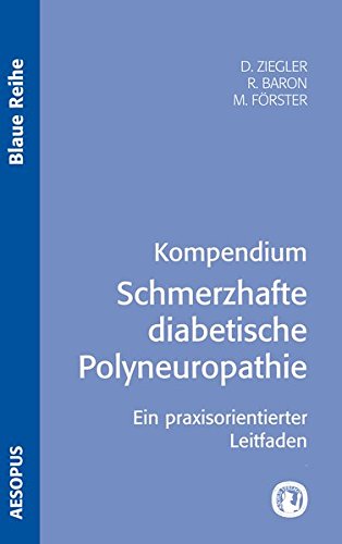 Kompendium Schmerzhafte diabetische Polyneuropathie