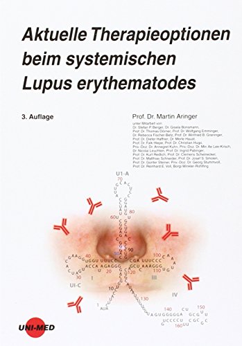 Aktuelle Therapieoptionen beim systemischen Lupus erythematodes