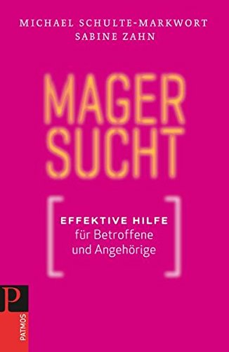 Magersucht: Effektive Hilfe für Betroffene und Angehörige