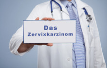 Das Zervixkarzinom – die dritthäufigste Krebserkrankung bei Frauen