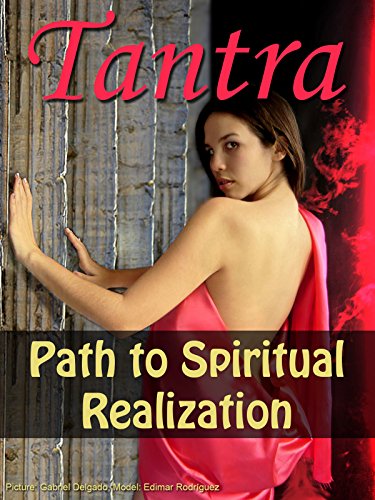 Tantra - Path to Spiritual Realization [OV]