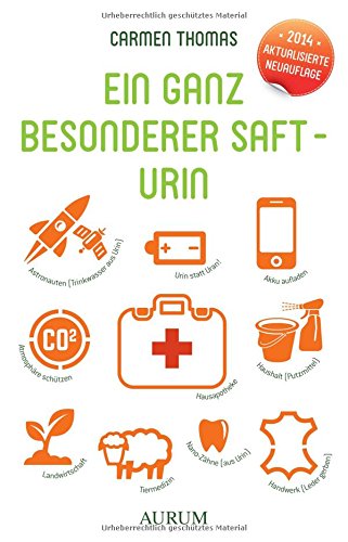 Ein ganz besonderer Saft - Urin