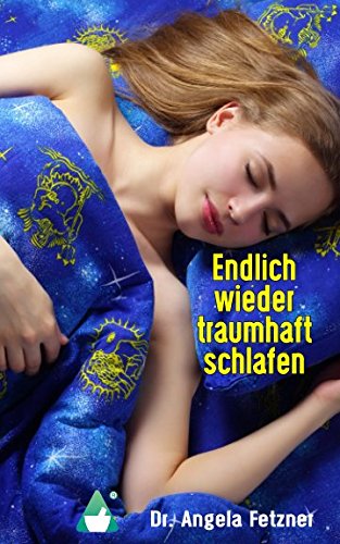 Endlich wieder traumhaft schlafen: Schlafstörungen erfolgreich überwinden